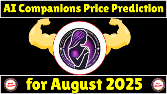AI Companions Price Prediction August 2025
