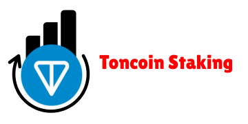 Toncoin Staking Toncoin Staking
